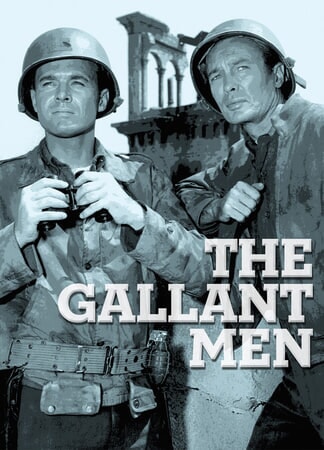 The Gallant Men: the Complete Series - Poster 1