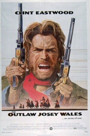 The Outlaw Josey Wales - Poster 1