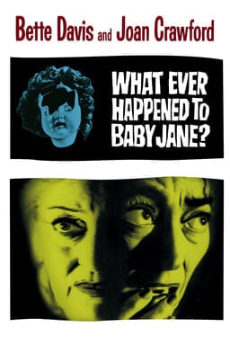 What Ever Happened to Baby Jane - Key Art